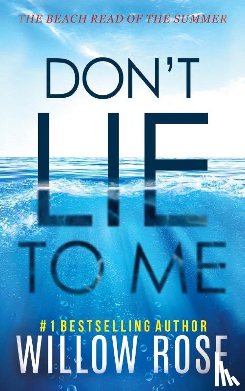 Rose, Willow - Don't Lie to Me
