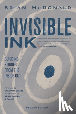 Stern, Stewart - Invisible Ink: Building Stories from the Inside Out