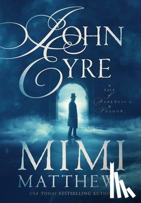 Matthews, Mimi - John Eyre