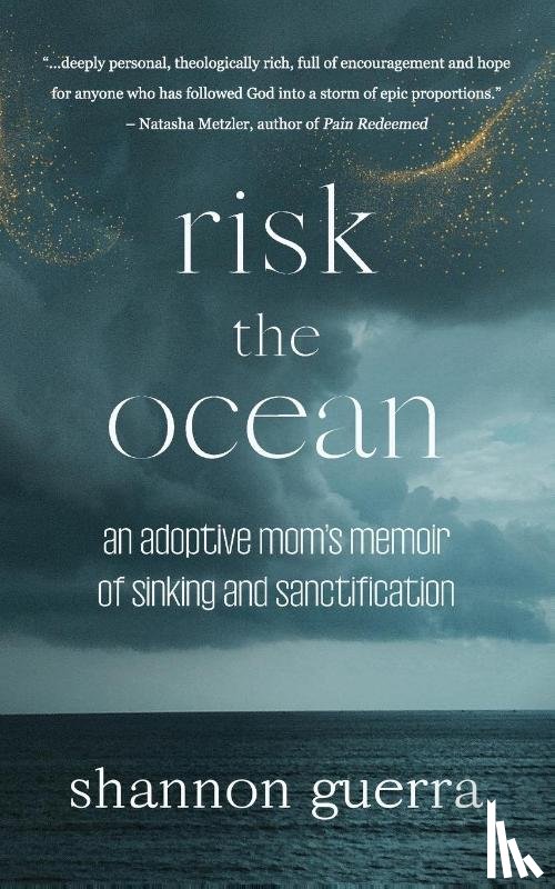 Guerra, Shannon - Risk the Ocean