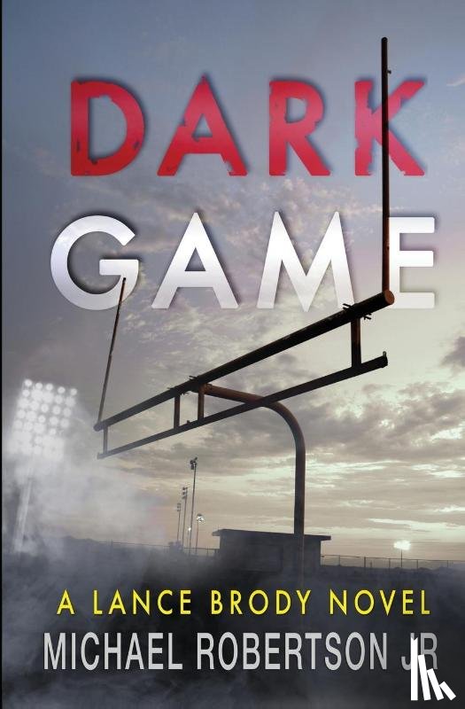 Robertson, Michael - Dark Game