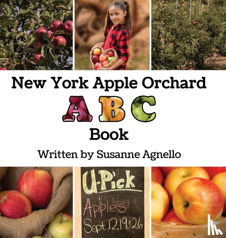 Agnello, Susanne - New York Apple Orchard ABC Book