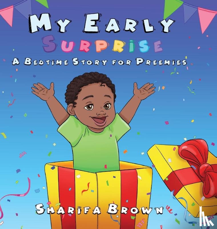 Brown, Sharifa - My Early Surprise