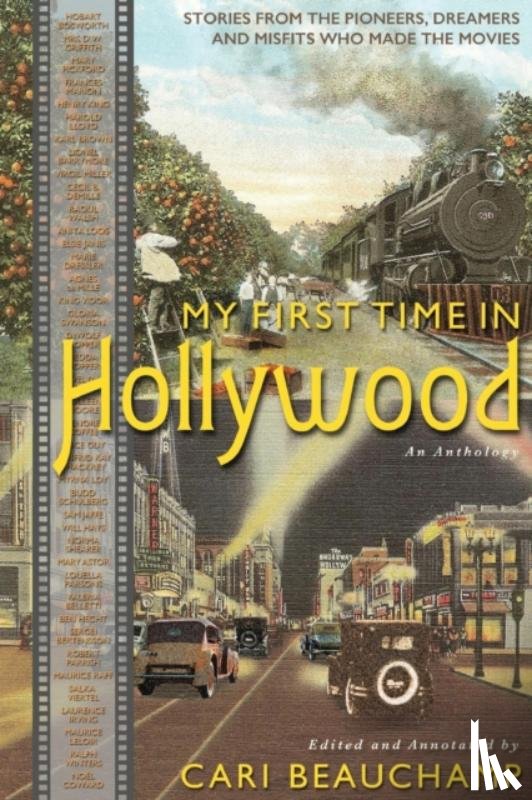 Beauchamp, Cari - My First Time in Hollywood