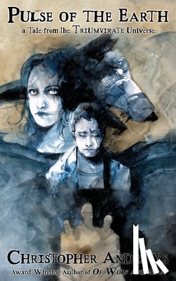 Andrews, Christopher - Pulse of the Earth