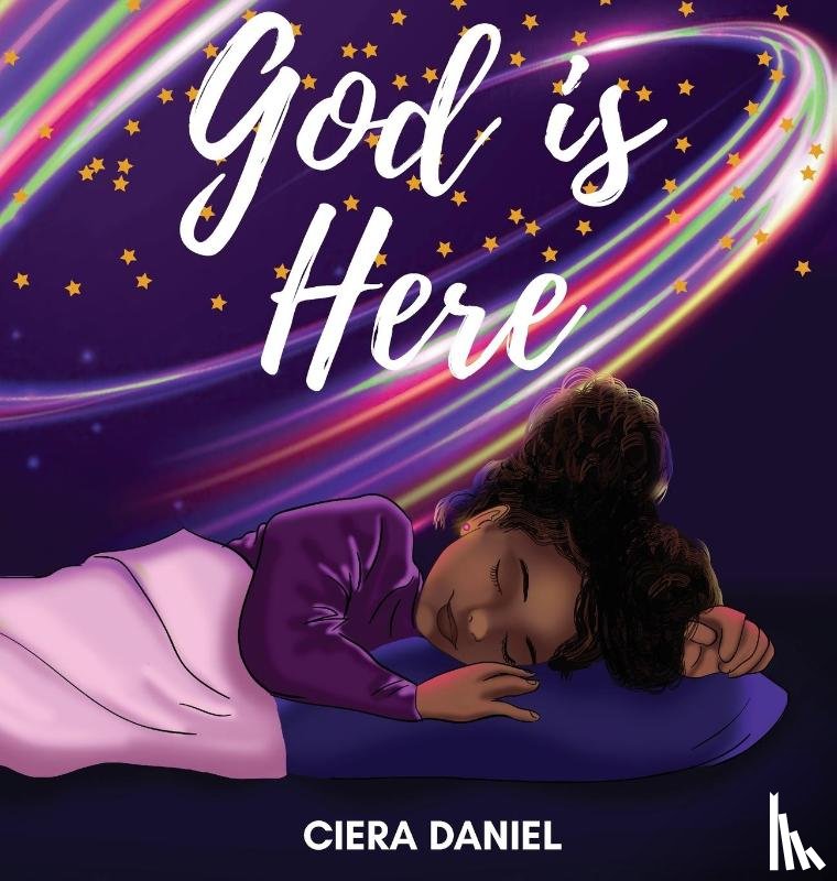 Daniel, Ciera C - God is Here