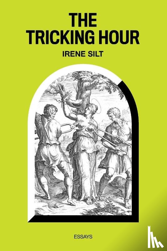 Silt, Irene - The Tricking Hour