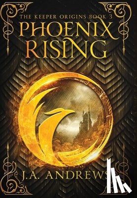 Andrews, Ja - Phoenix Rising