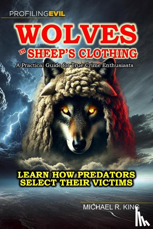 King, Michael R. - Wolves in Sheep's Clothing