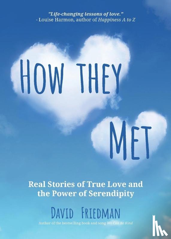 Friedman, David - How They Met