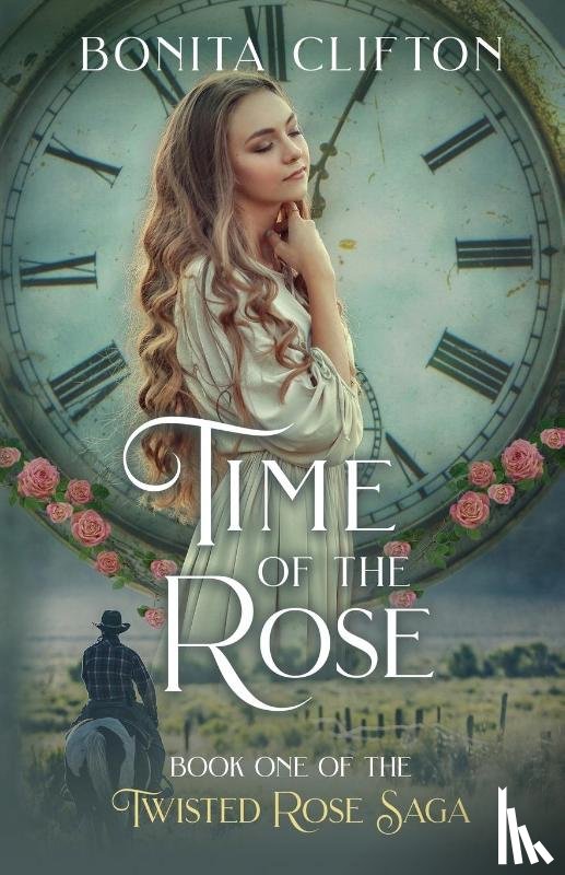 Clifton, Bonita - Time of the Rose