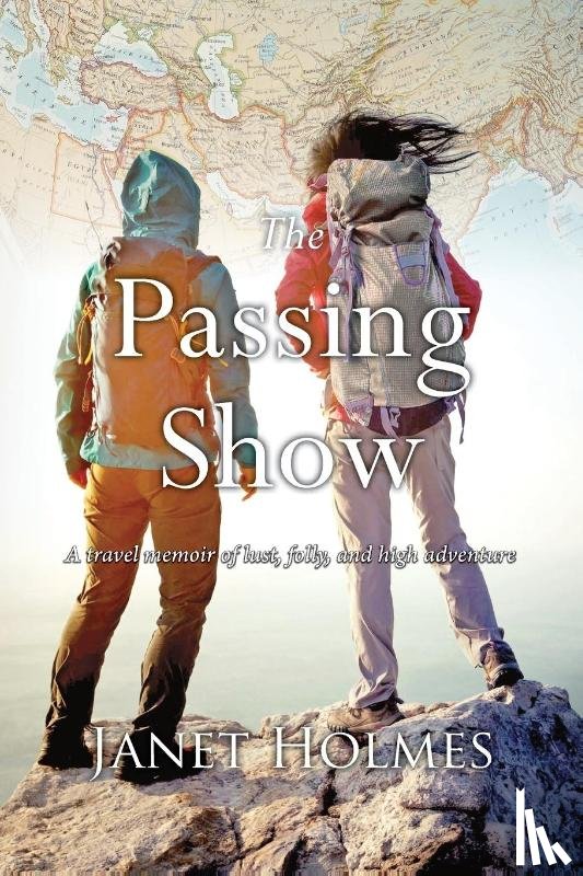 Holmes, Janet L - The Passing Show