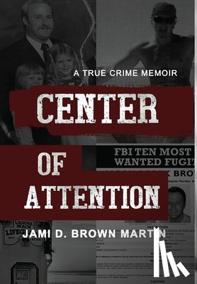 Brown Martin, Jami D - Center of Attention