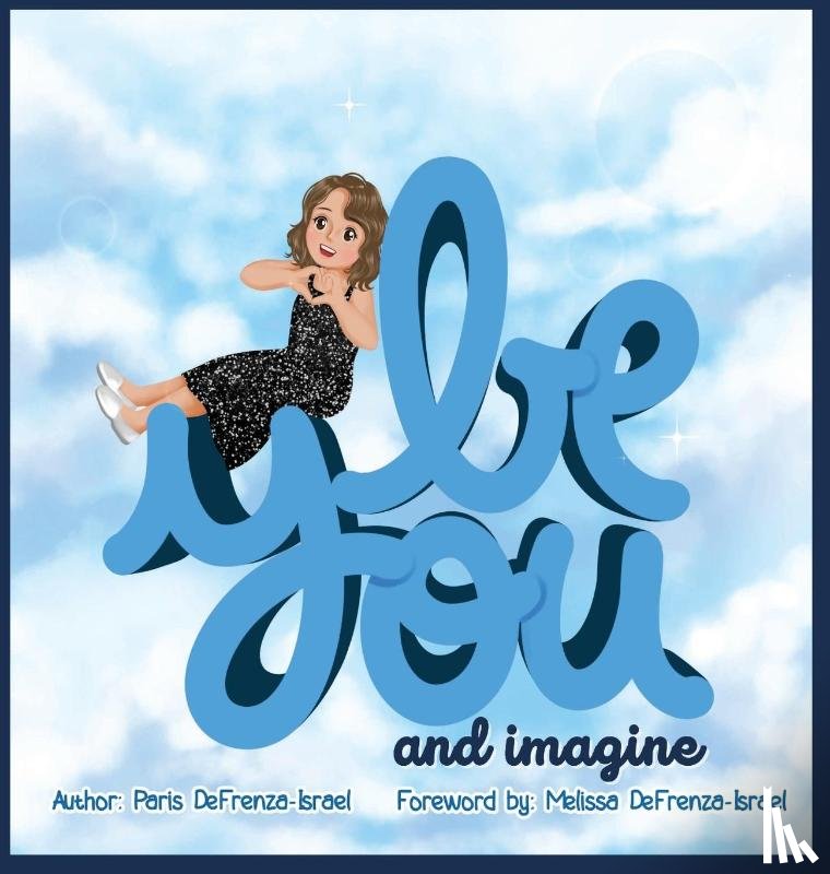 Defrenza-Israel, Paris - Be You and Imagine