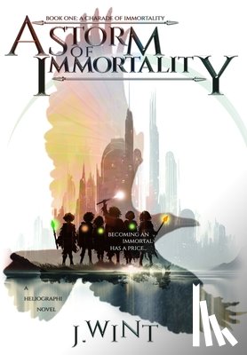 Wint, J. - A Storm of Immortality