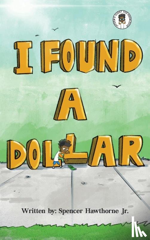Hawthorne, Spencer D - I Found A Dollar