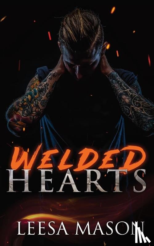 Mason, Leesa - Welded Hearts