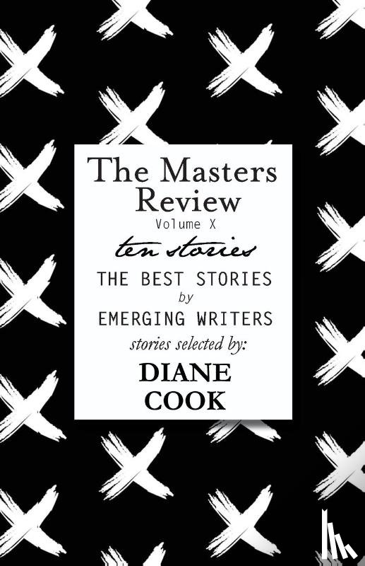  - The Masters Review Volume X