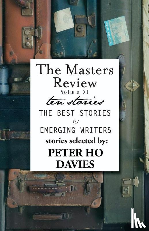  - The Masters Review Volume XI