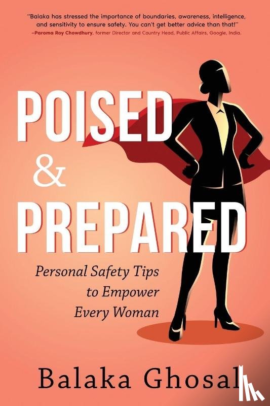Ghosal, Balaka B - Poised And Prepared