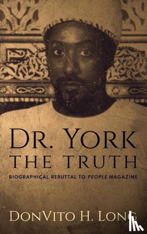 Long, Donvito H - Dr. York - The Truth