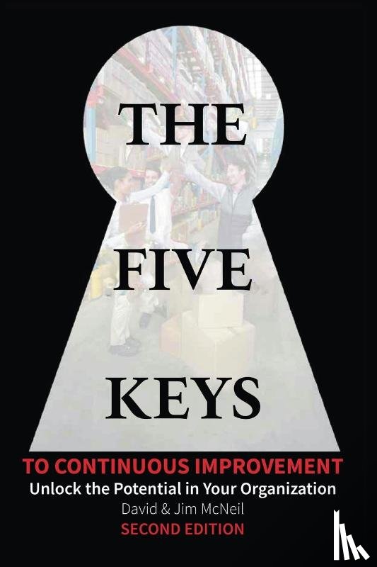 Mcneil, David - The Five Keys to Continuous Improvement