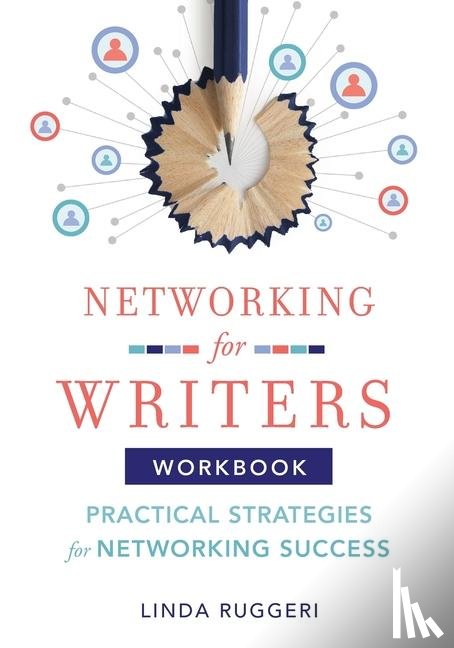 Ruggeri, Linda - Networking for Writers