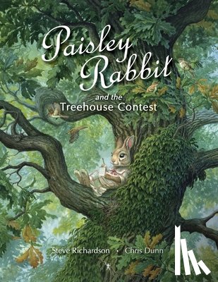 Richardson, Steve - Paisley Rabbit and the Treehouse Contest
