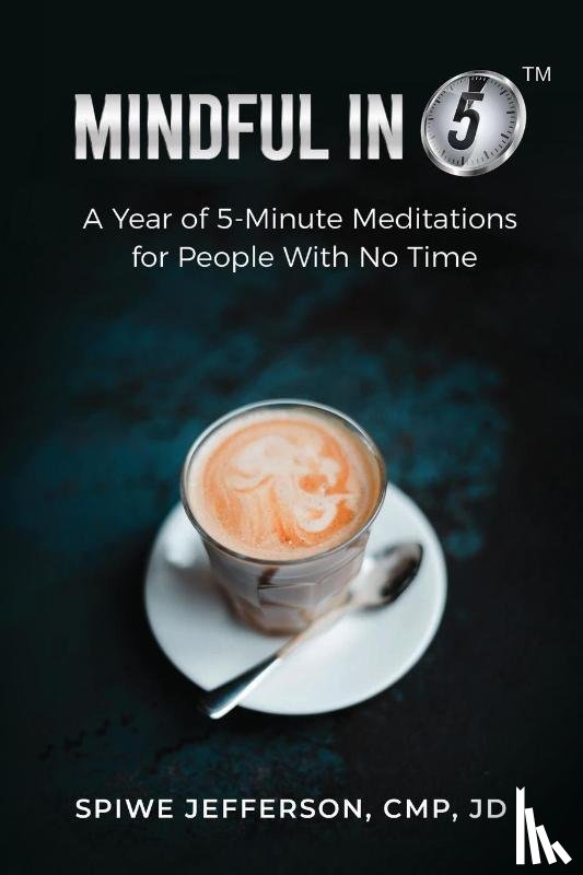 Jefferson, Spiwe - Mindful in 5