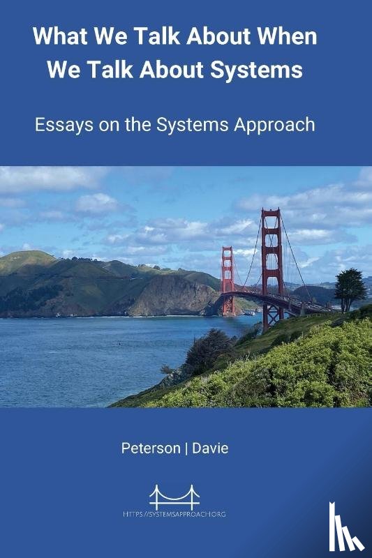 Peterson, Larry L, Davie, Bruce S - What We Talk About When We Talk About Systems
