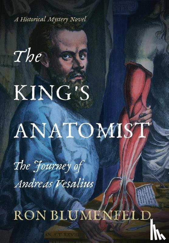 Blumenfeld, Ron - The King's Anatomist