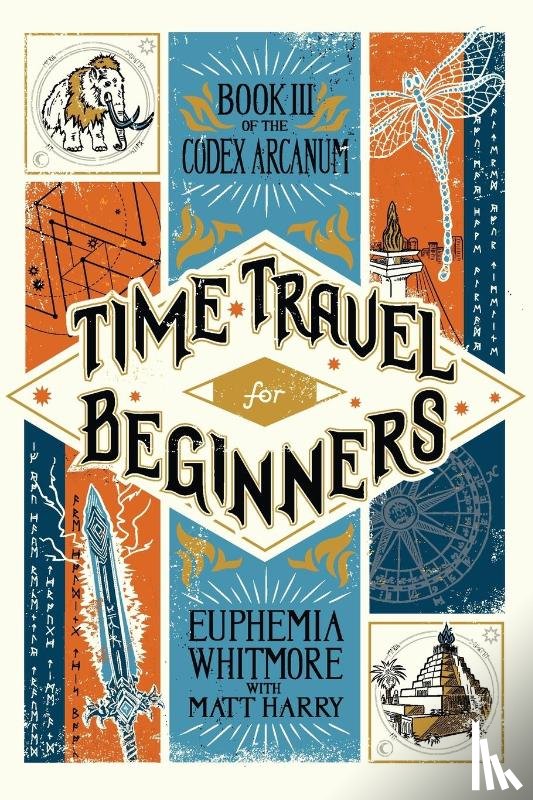 Harry, Matt - Time Travel for Beginners