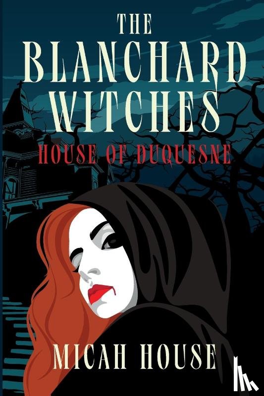 House, Micah - The House of Duquesne