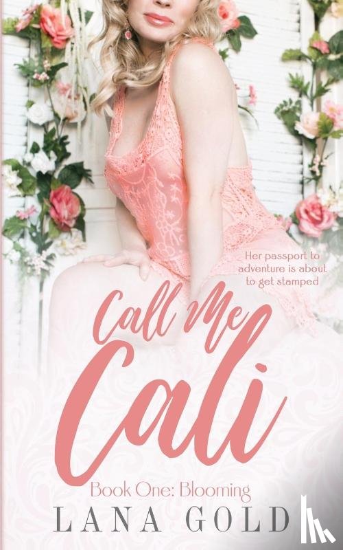 Gold, Lana - Call Me Cali