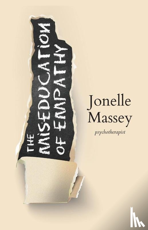 Massey, Jonelle - The Miseducation of Empathy