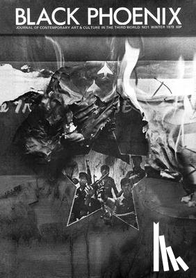  - Black Phoenix: Third World Perspectives on Contemporary Art and Culture