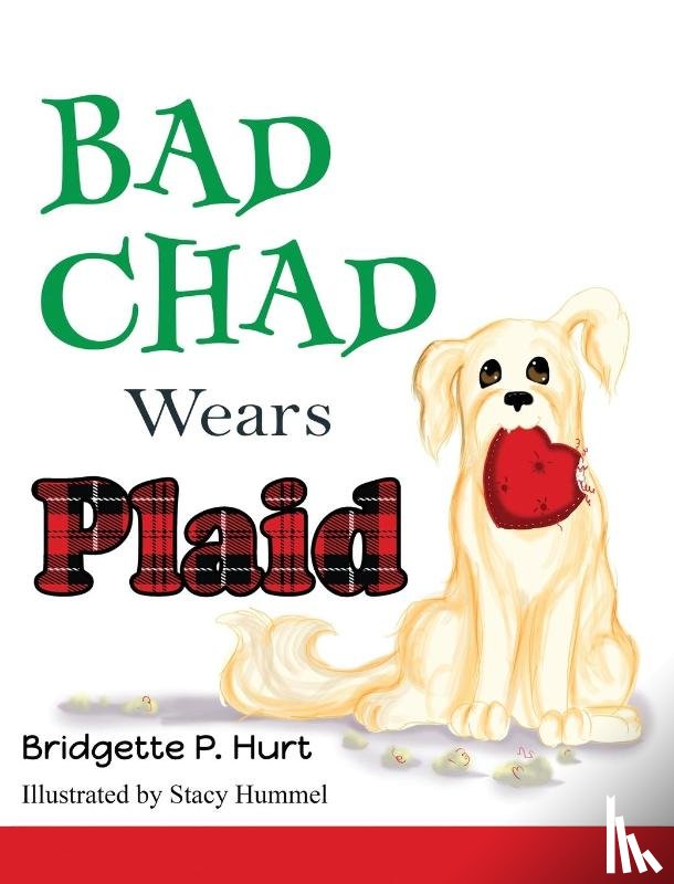 Hurt, Bridgette P - Bad Chad Wears Plaid