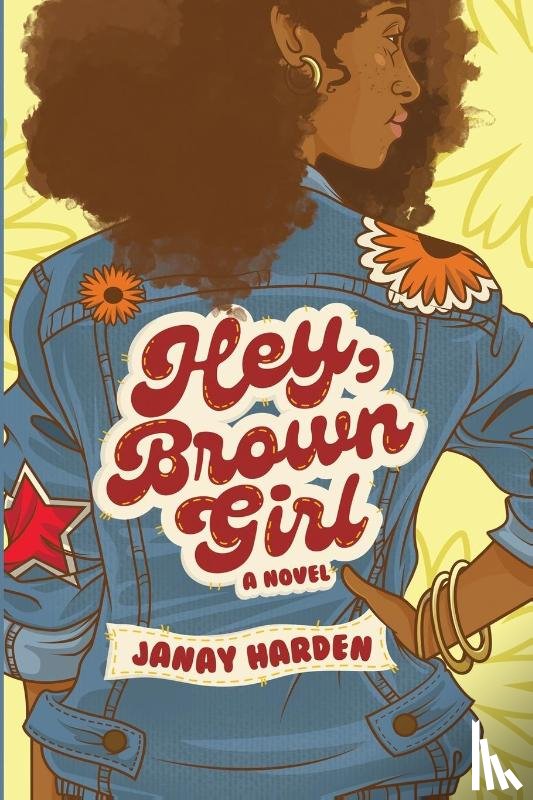 Harden, Janay - Hey, Brown Girl