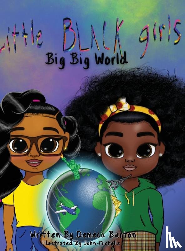 Burton, Demeca - Little Black Girl- Big Big World