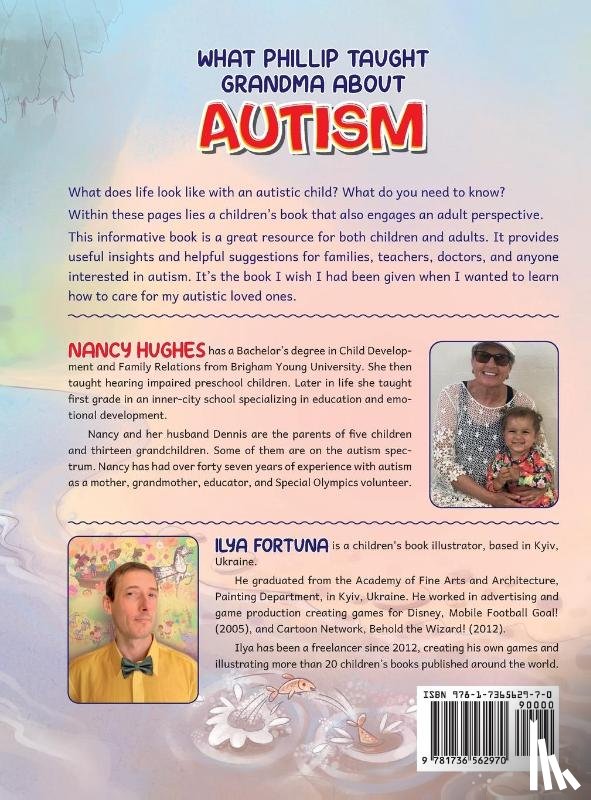 Hughes, Nancy - What Phillip Taught Grandma about Autism