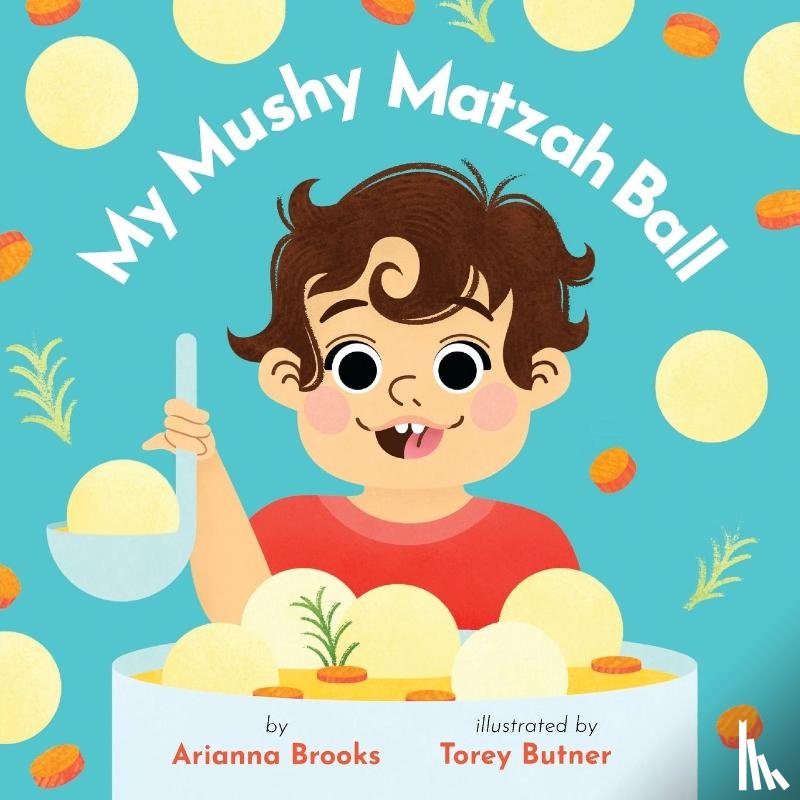 Brooks, Arianna - My Mushy Matzah Ball
