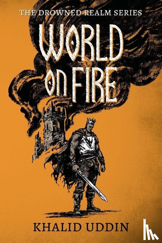 Uddin, Khalid - World on Fire