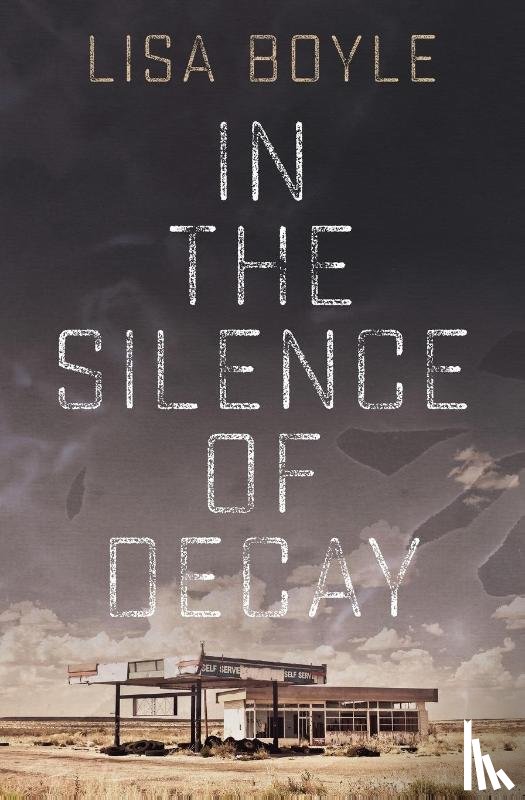 Boyle, Lisa - In the Silence of Decay