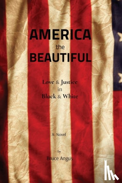 Angus, Bruce - America the Beautiful