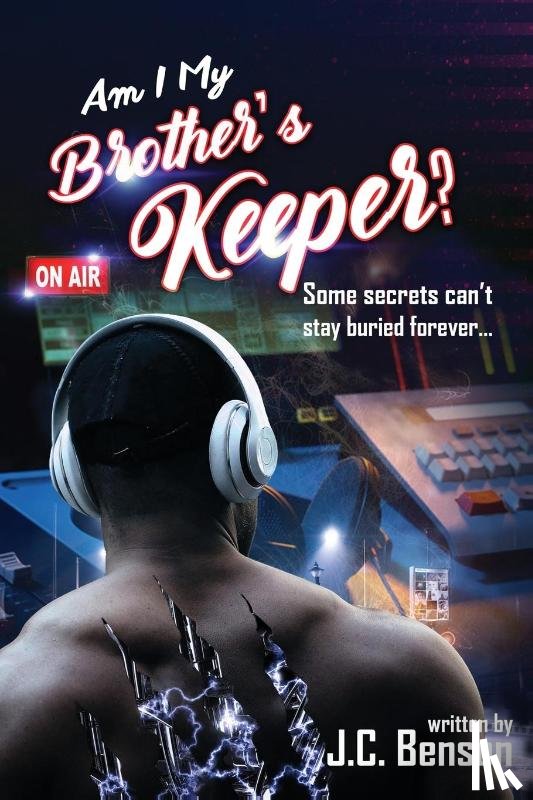 Benson, J C - Am I My Brother's Keeper?