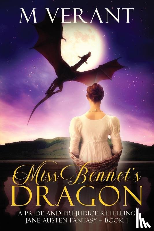 Verant, M - Miss Bennet's Dragon