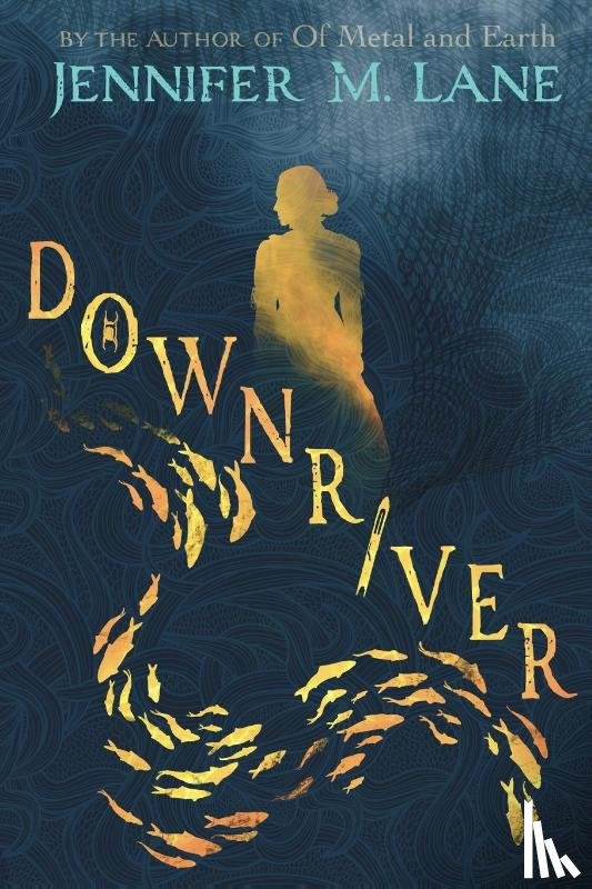 Lane, Jennifer M. - Downriver