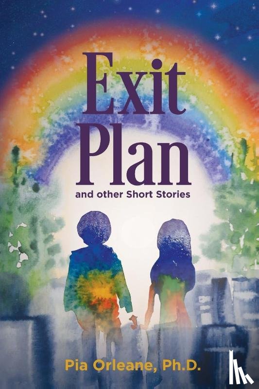 Orleane, Pia (Pia Orleane) - Exit Plan and Other Short Stories