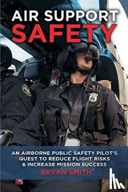 Smith, Bryan - Air Support Safety