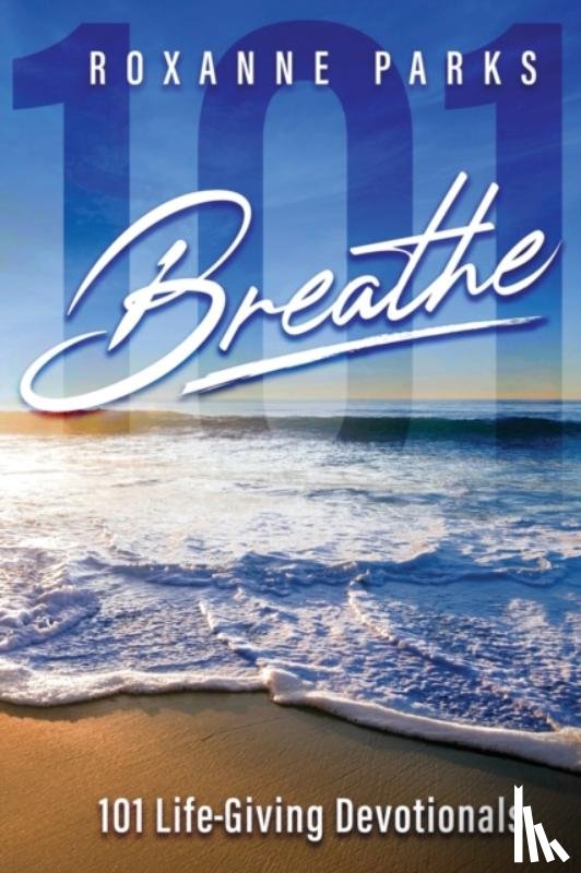 Parks, Roxanne - Breathe